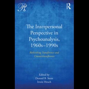 Psychoanalysis in a New Key Book Series - The Interpersonal Perspective in Psychoanalysis, 1960s-1990s