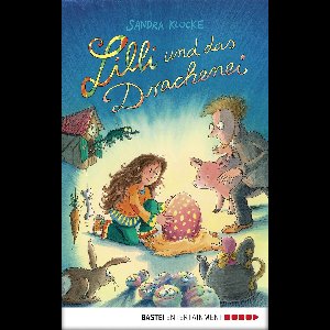 Lilli und das Drachenei