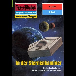 Perry Rhodan-Erstauflage 2070 - Perry Rhodan 2070: In der Sternenkammer