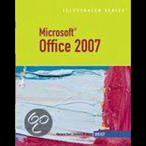 Microsoft Office 2007 Illustrated