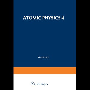Atomic Physics 4