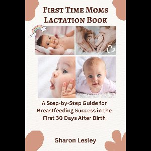 First-time Moms Pregnancy Guide