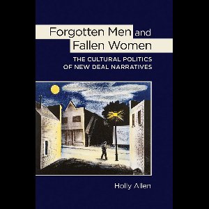 Forgotten Men and Fallen Women