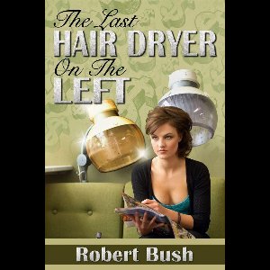 The Last Hair Dryer on the Left