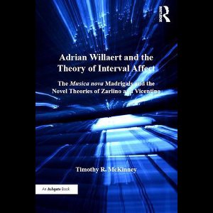 Adrian Willaert and the Theory of Interval Affect
