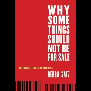 Why Some Things Should Not Be for Sale