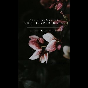 The Painting of Mrs. Ravensbrook