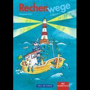 Rechenwege 2. Schülerbuch. Neubearbeitung. Sachsen
