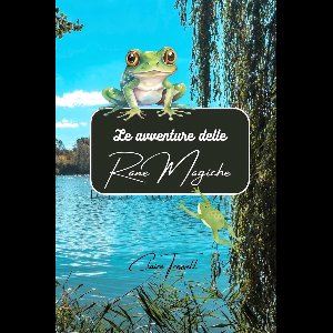 Le avventure delle rane magiche