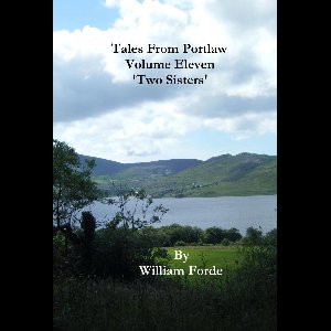 Tales From Portlaw Volume 11 - 'Two Sisters'