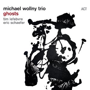 Michael Wollny Trio - Ghosts (CD)