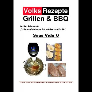 Volksrezepte Grillen & BBQ - Sous Vide 1