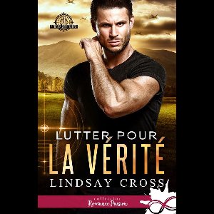 Forces spéciales 3 - Lutter pour la vérité