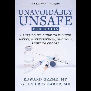 Unavoidably Unsafe for Adults