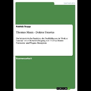 Thomas Mann - Doktor Faustus