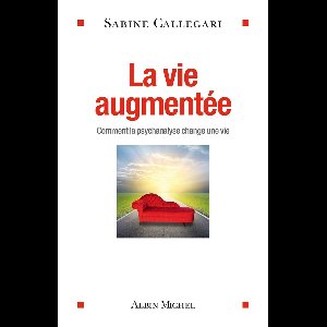 La Vie augmentée