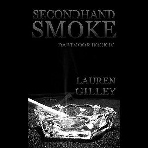 Dartmoor 4 - Secondhand Smoke