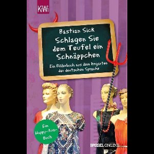 "Schlagen Sie dem Teufel ein Schnäppchen"