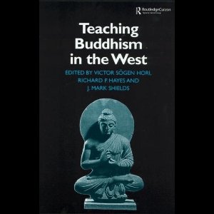 Teaching Buddhism in the West