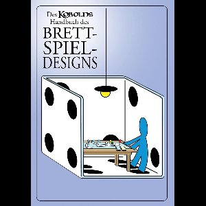 Des Kobolds Handbuch des Brettspieldesigns