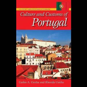 Culture and Customs of Portugal