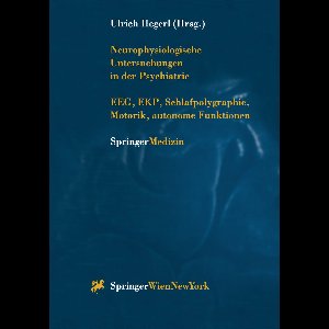 Neurophysiologische Untersuchungen in der Psychiatrie