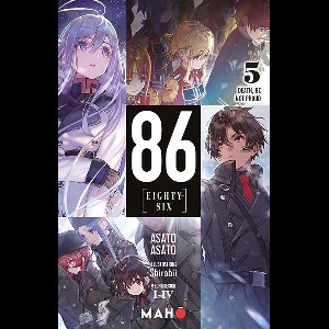 86 : [Eighty Six] 5 - 86 : [Eighty Six] T05