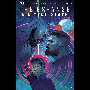 The Expanse 4 - The Expanse: A Little Death #4