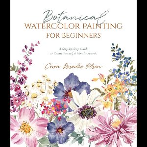 Botanical Watercolor Painting for Beginners