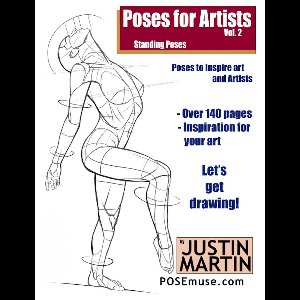 Pose Reference Book Series - Poses for Artists Volume 2: Standing Poses