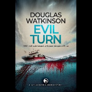The Nathan Hawk Murder Mysteries - Evil Turn