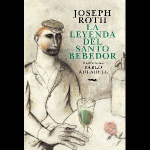 La leyenda del Santo Bebedor