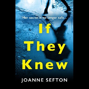 If They Knew The gripping crime thriller you need to read this year