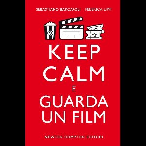 Keep calm e guarda un film