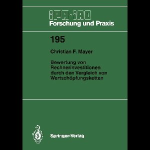 Bewertung Von Rechnerinvestitionen Durch Den Vergleich Von Wertschöpfungsketten