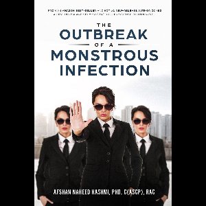 The Outbreak of a Monstrous Infection