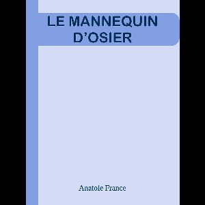 LE MANNEQUIN D’OSIER