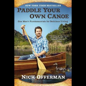 Paddle Your Own Canoe