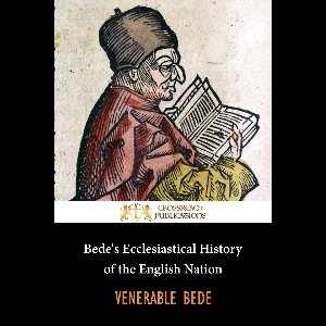 Bede's Ecclesiastical History of the English People