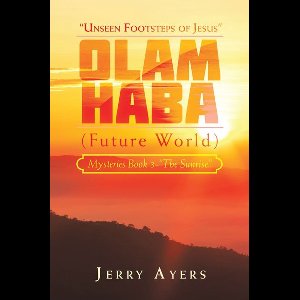 Olam Haba (Future World) Mysteries Book 3-“The Sunrise”