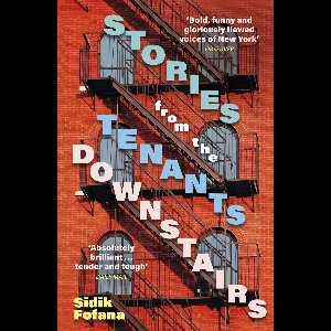 Stories From the Tenants Downstairs