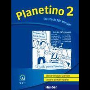 Planetino 2. Glossar Deutsch-Spanisch Glosario alemán-español