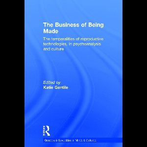 The Business of Being Made