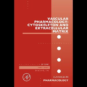 Advances in Pharmacology 81 - Vascular Pharmacology: Cytoskeleton and Extracellular Matrix