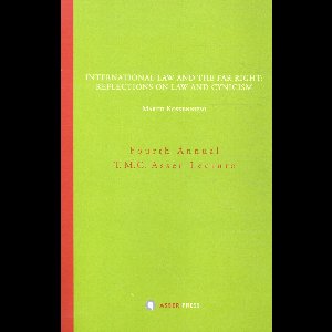 Annual T.M.C. Asser Lecture 4 - International Law and the Far Right