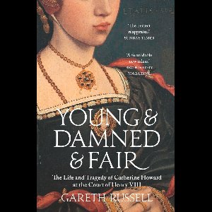 Young and Damned and Fair