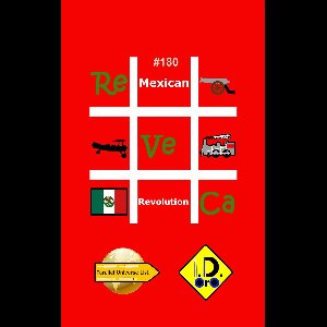 Parallel Universe List 180 - #MexicanRevolution 180