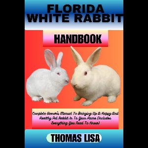 FLORIDA WHITE RABBIT HANDBOOK