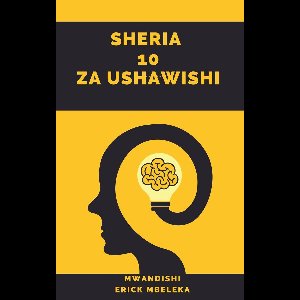 Sheria 10 Za Ushawishi