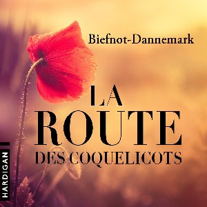 La Route des coquelicots